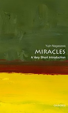 Miracles - A Very Short Introduction