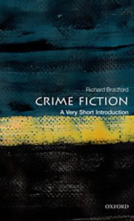 Crime Fiction - A Very Short Introduction