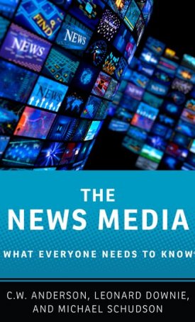 The News Media - What Everyone Needs to Know