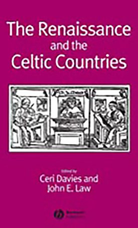 Renaissance and the Celtic Countries, The 