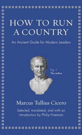 How to Run a Country - An Ancient Guide for Modern Leaders