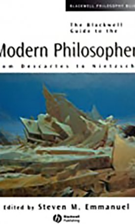 Blackwell Guide to the Modern Philosophers