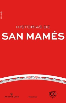 Historias de San Mames