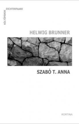 Helwig Brunner - Szabó T. Anna - Költőpárok 3.