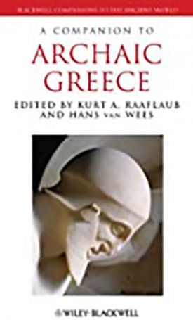 Companion to Archaic Greece, A