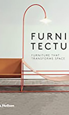 Furnitecture – Furniture that Transforms Space