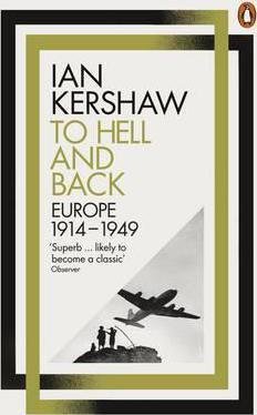To Hell and Back Europe, 1914-1949