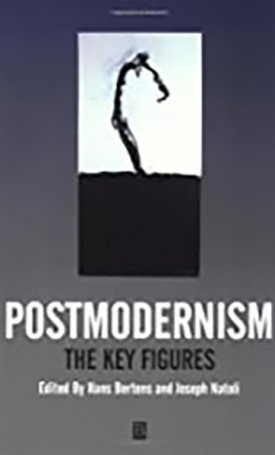 Postmodernism - The Key Figures