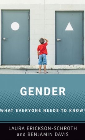 Gender - What Everyone Needs to Know