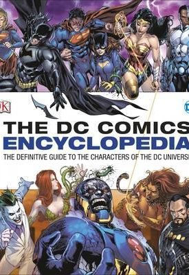 DC Comics Encyclopedia - All-New Edition 2016