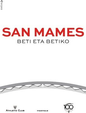 San Mames - Beti eta betiko