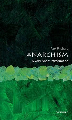 Anarchism - A Very Short Introduction