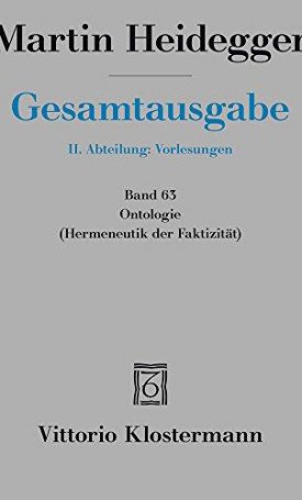 Gesamtausgabe Bd.63 - Ontologie. Hermeneutik der FaktizitÍ¤