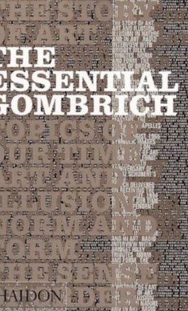 The Essential Gombrich