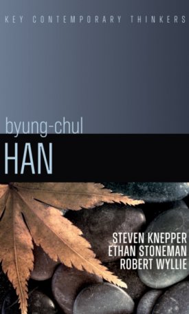 Byung-Chul Han : A Critical Introduction