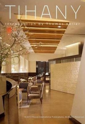 Tihany: Iconic Hotel and Restaurant Interiors