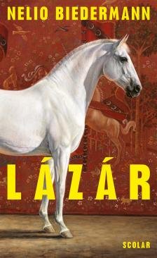 Biedermann, Nelio: Lázár
