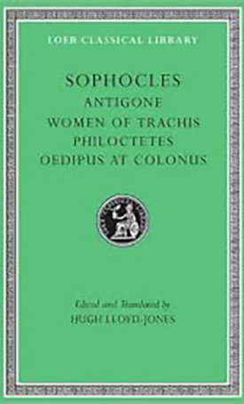 Sophocles II: Antigone. The Women of Trachis. Philoctetes. Oedipus at Colonus - L21