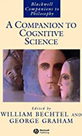 Companion to Cognitive Science, A