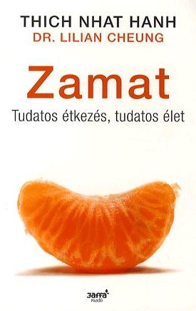 Zamat - Tudatos étkezés, tudatos élet