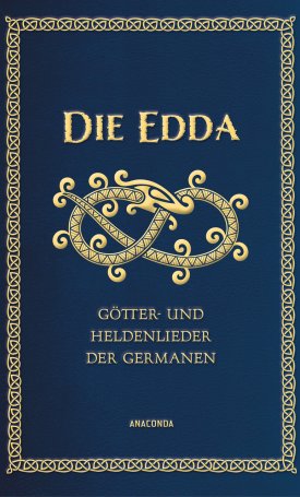  Die Edda - Götter- und Heldenlieder der Germanen