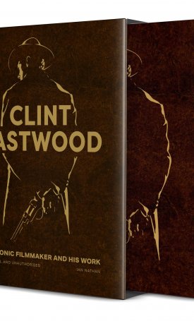 Clint Eastwood : The Iconic Filmmaker and his Work