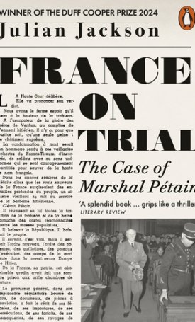 France on Trial The Case of Marshal Pétain