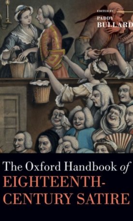 The Oxford Handbook of Eighteenth-Century Satire