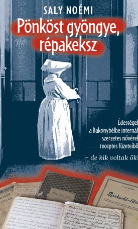 Saly Noémi : Pönköst gyöngye, répakeksz
