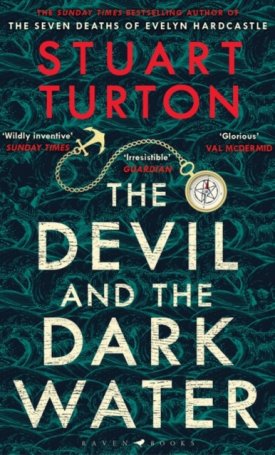 Turton, Stuart: The Devil and the Dark Water