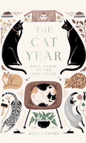 The Cat Year: Cats, Magic, Nature and Spells