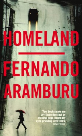 Aramburu, Fernando: Homeland