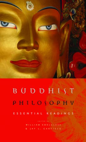 Buddhist Philosophy - Essential Readings