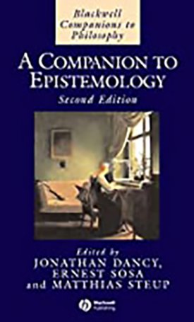Companion to Epistemology, A