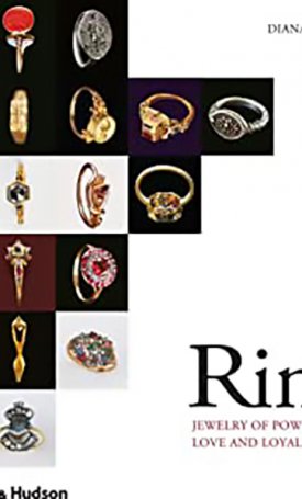 Rings: Miniature Monuments to Love, Power and Devotion