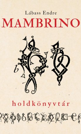 Lábass Endre: Mambrino I. Holdkönyvtár