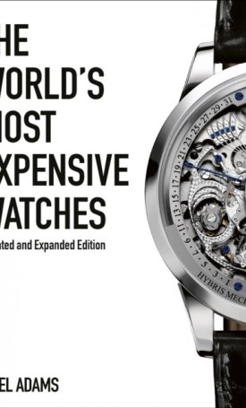 The World´s Most Expensive Watches