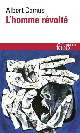 Camus, Albert: L´Homme révolté