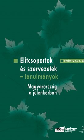 Elitcsoportok és szervezetek - tanulmányok