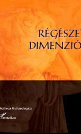  Régészeti dimenziók