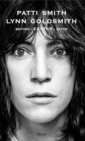 Patti Smith: Before Easter After