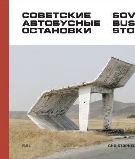 Soviet Bus Stops Volume I.
