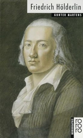 Martens, Gunter: Friedrich Hölderlin