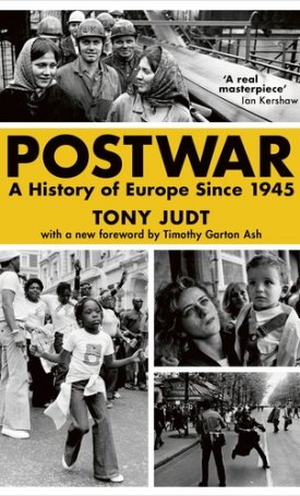 Postwar - A History Of Europe Since 1945