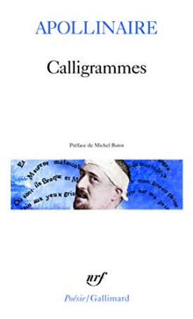 Apollinaire, Guillaume: Calligrammes