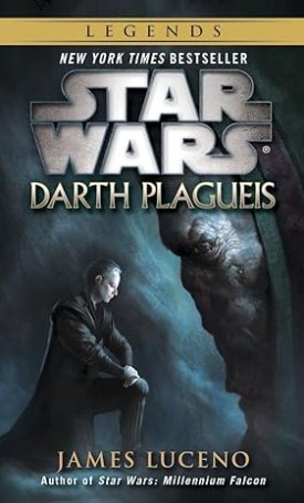 Star Wars : Darth Plagueis