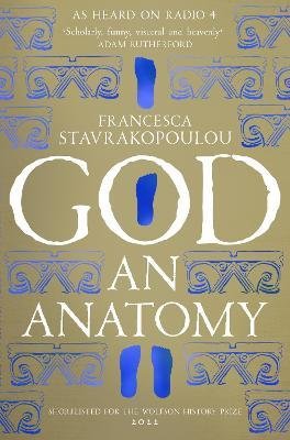 God : An Anatomy - As heard on Radio 4