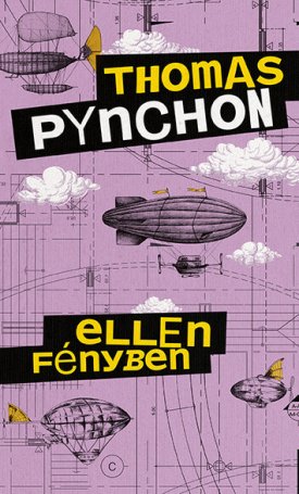 Pynchon, Thomas: Ellenfényben