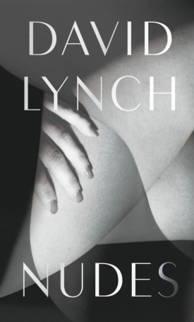 David Lynch - Nudes