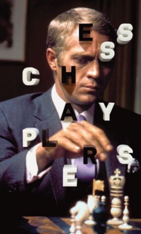 Chess Players : From Charlie Chaplin to Wu-Tang Clan